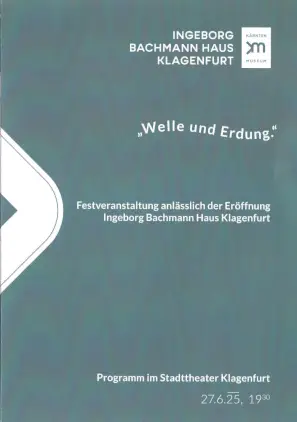Einladung Festveranstaltung anlässlich der Eröffnung des Ingeborg Bachmann Haus Klagenfurt